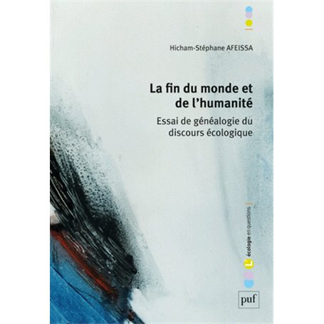 La fin du monde et de l'humanité