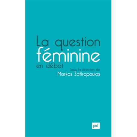 La question féminine en débat