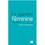 La question féminine en débat