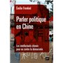 Parler politique en Chine