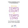 Entre temps court et temps long