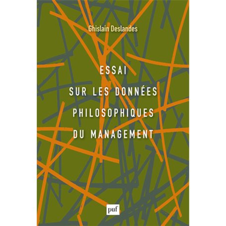 Essai sur les données philosophiques du management