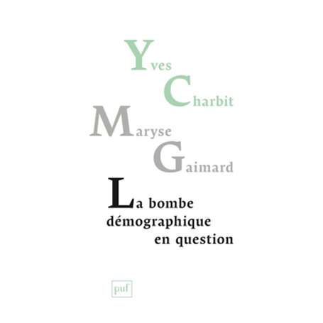 La bombe démographique en question