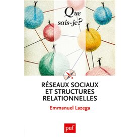 Réseaux sociaux et structures relationnelles