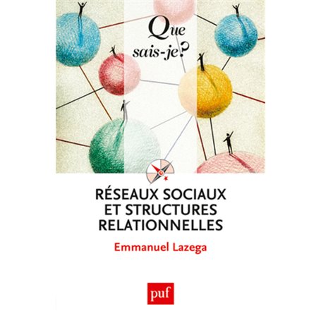 Réseaux sociaux et structures relationnelles