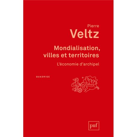 Mondialisation, villes et territoires