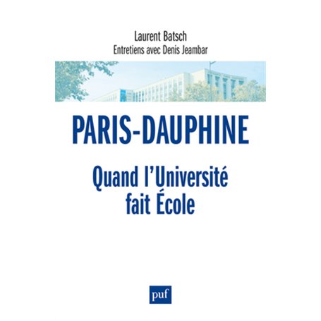 Paris-Dauphine : quand l'Université fait École