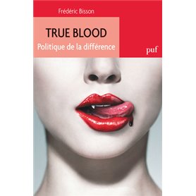 True Blood. Politique de la différence