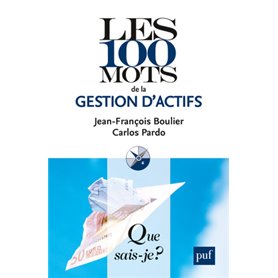 Les 100 mots de la gestion d'actifs