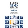 Les 100 mots de la banque