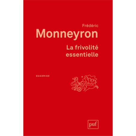 La frivolité essentielle