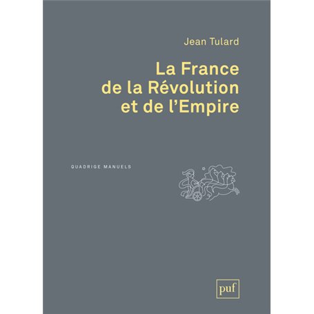 La France de la Révolution et de l'Empire