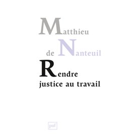 Rendre justice au travail