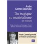 Du tragique au matérialisme (et retour)