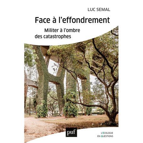 Face à l'effondrement