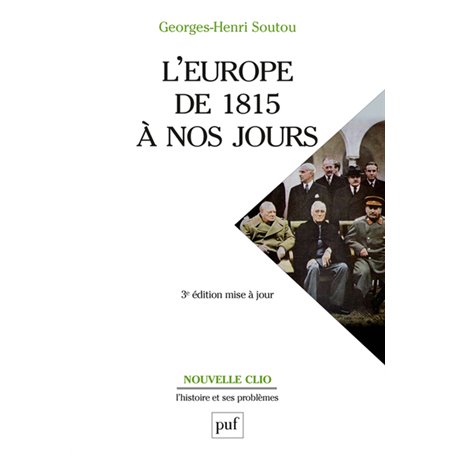 L'Europe de 1815 à nos jours