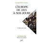 L'Europe de 1815 à nos jours