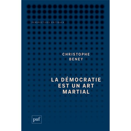 La démocratie est un art martial