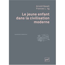 Le jeune enfant dans la civilisation moderne