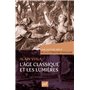 L'Âge classique et les Lumières. Une histoire brève de la littérature française