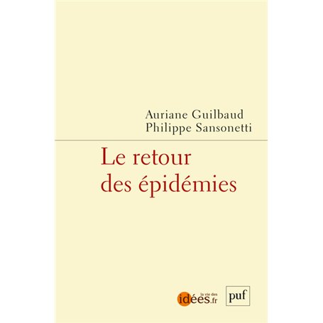 Le retour des épidémies