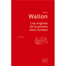 Les origines de la pensée chez l'enfant