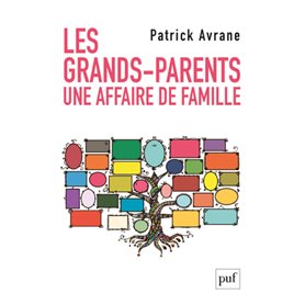 Les grands-parents. Une affaire de famille