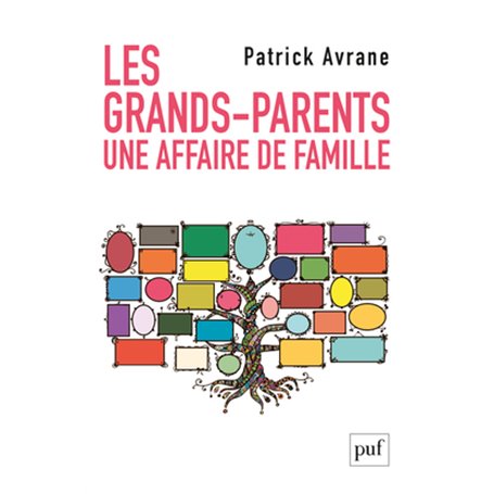 Les grands-parents. Une affaire de famille