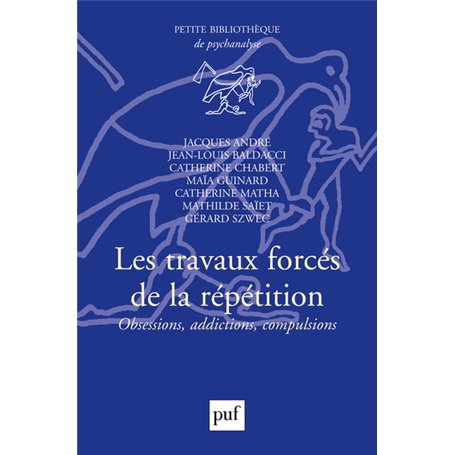 Les travaux forcés de la répétition