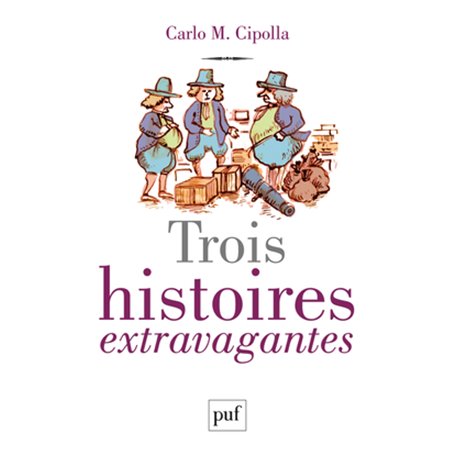 Trois histoires extravagantes