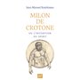 Milon de Crotone ou l'invention du sport