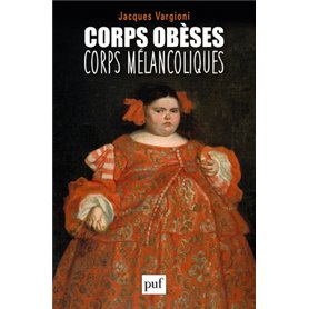 Corps obèses, corps mélancoliques