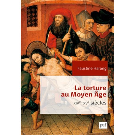 La torture au Moyen Âge