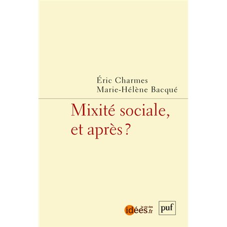 Mixité sociale, et après ?