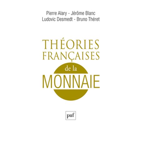 Théories françaises de la monnaie