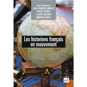 Les historiens français en mouvement