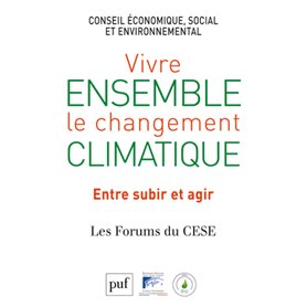 Vivre ensemble le changement climatique. Entre subir et agir