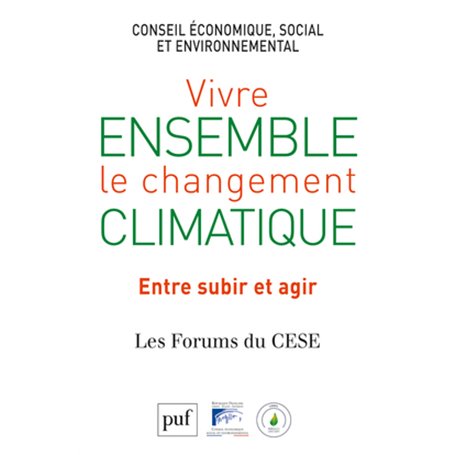 Vivre ensemble le changement climatique. Entre subir et agir