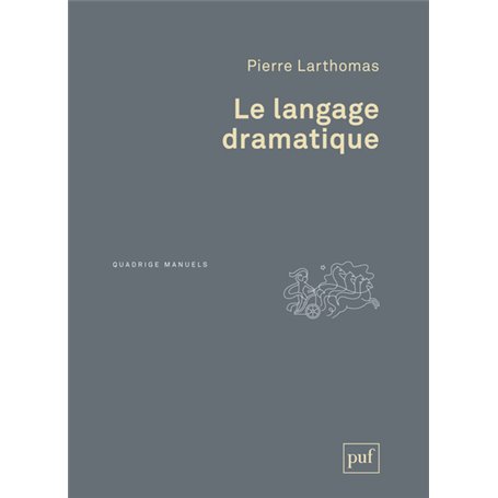 Le langage dramatique