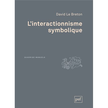 L'interactionnisme symbolique