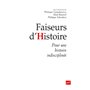 Faiseurs d'histoire