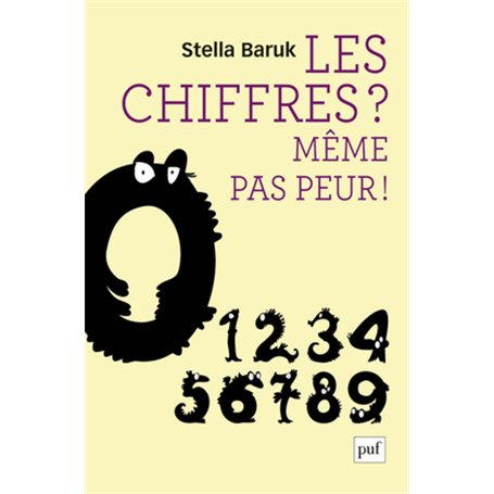 Les chiffres ? Même pas peur !