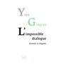 L'impossible dialogue. Sciences et religions