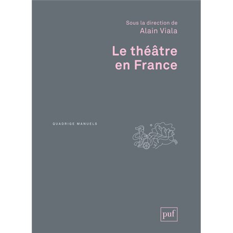 Le théâtre en France