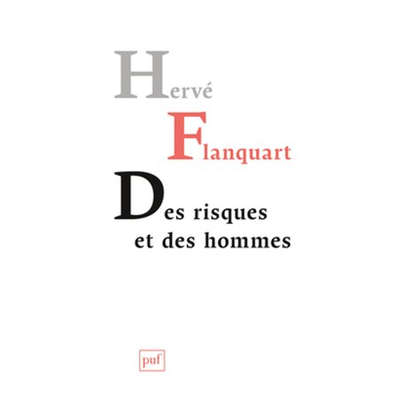 Des risques et des hommes