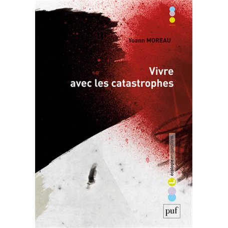 Vivre avec les catastrophes