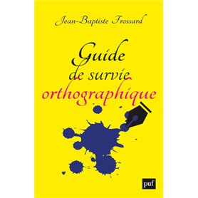 Guide de survie orthographique