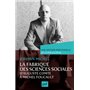 La fabrique des sciences sociales, d'Auguste Comte à Michel Foucault. Une histoire personnelle de la philosophie