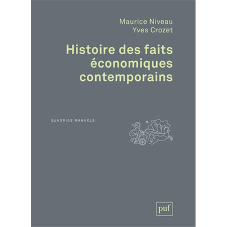 Histoire des faits économiques contemporains