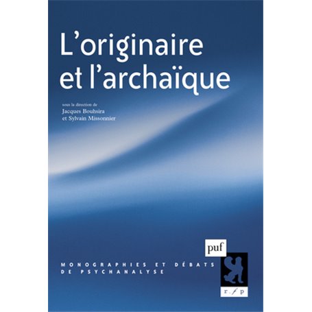 L'originaire et l'archaïque